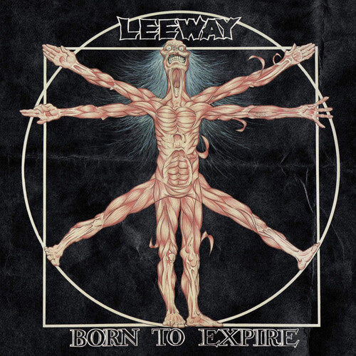 Leeway | Born To Expire [Import] | Vinyl