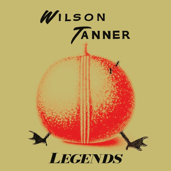 Wilson Tanner | Legends | Vinyl