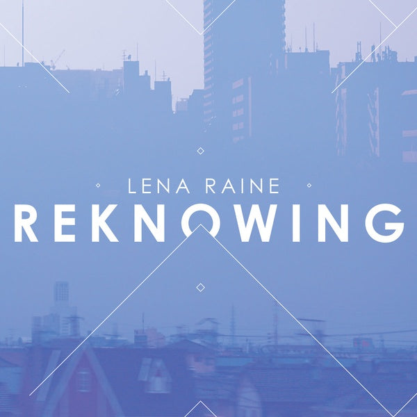 Lena Raine - Reknowing | Vinyl