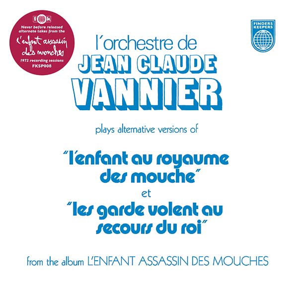 JEAN-CLAUDE VANNIER - L'Enfant Assassin des Mouches Alternate Takes | Vinyl