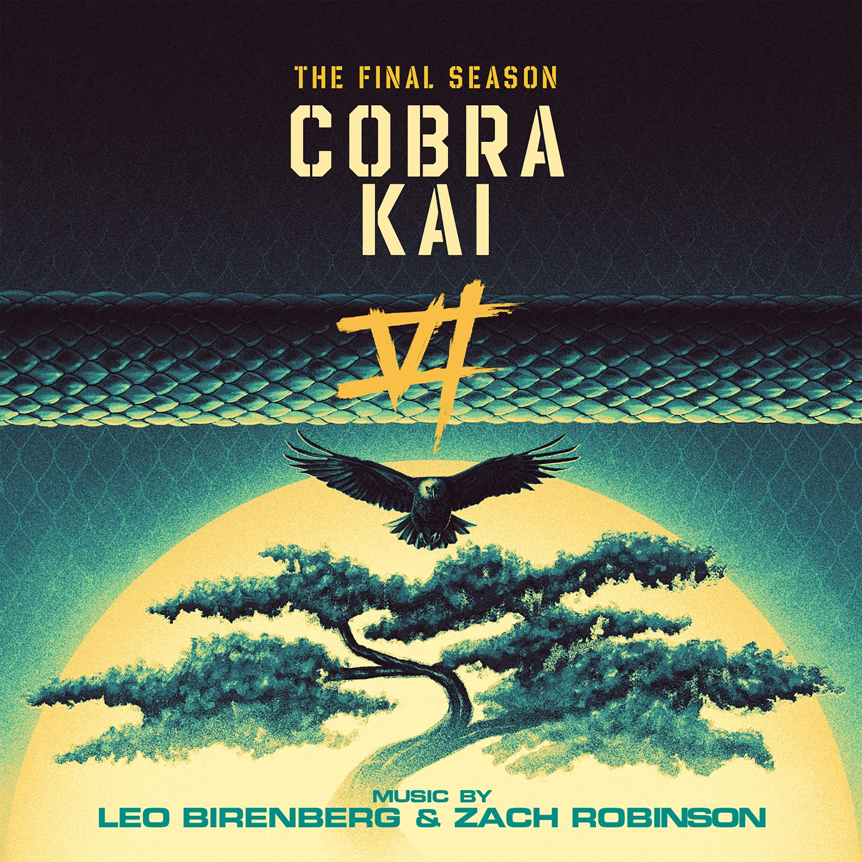 Leo Birenberg & Zach Robinson - Cobra Kai (The Final Season) | CD