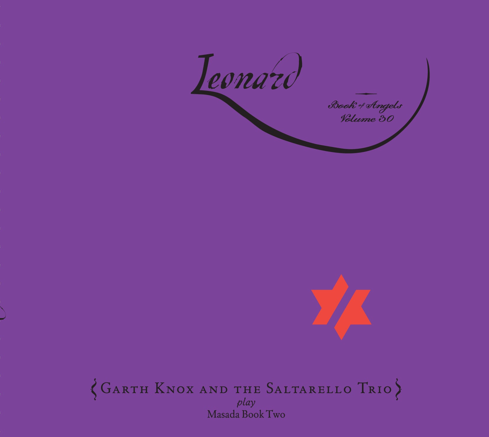 Garth and the Saltarello Trio Knox - Leonard: The Book of Angels Volume 30 | CD