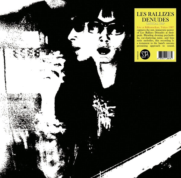 Les Rallizes Denudes | 13Th May 1987 [Lp] Critical Trip: Live At Rokumeikan, Tokyo | Vinyl
