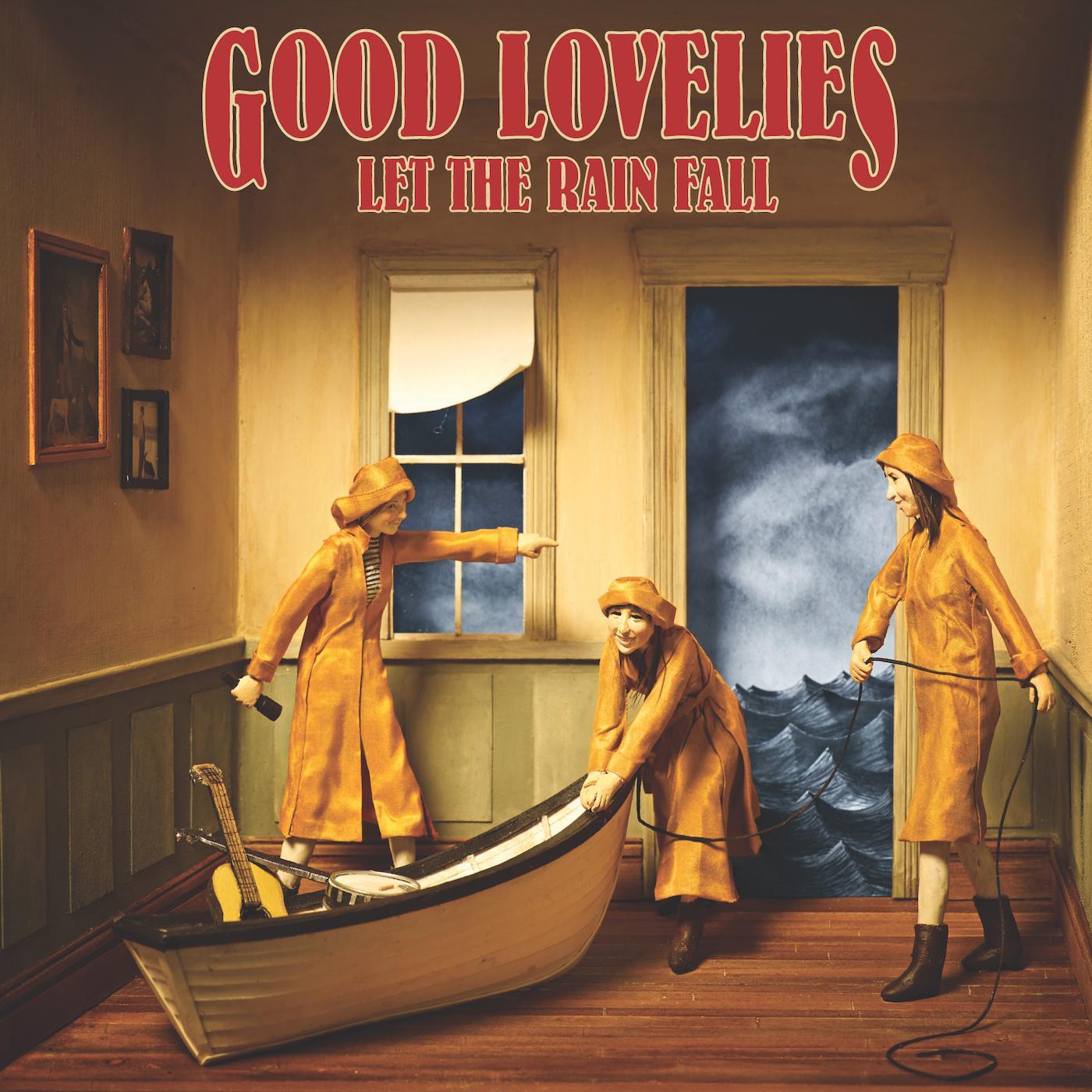 Good Lovelies - Let the Rain Fall | CD