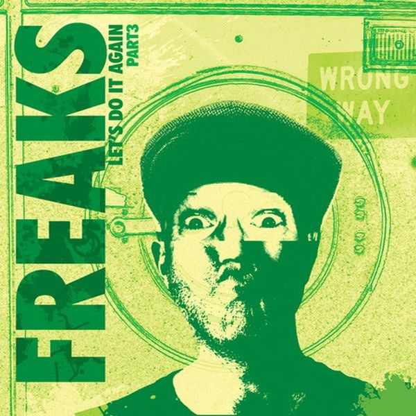 FREAKS - Let's Do It Again Part 3 | Vinyl