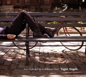 Vague Angels - Let's Duke It Out at Kilkenny Katz' | CD