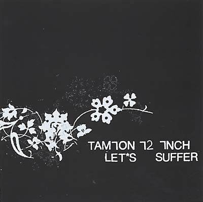 TAMION 12 INCH - Let's Suffer | CD