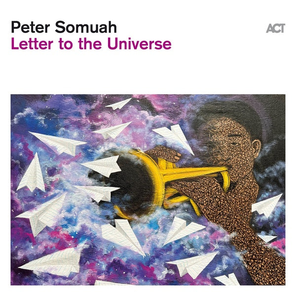 PETER SOMUAH - Letter to the Universe | Vinyl