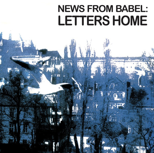 NEWS FROM BABEL - Letters Home | Vinyl