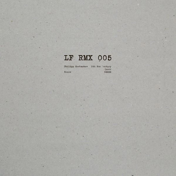 PHILIPP GORBACHEV/NOCOW - LF RMX 005 | Vinyl