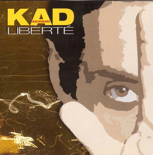 KAD ACHOURI - Liberté | CD