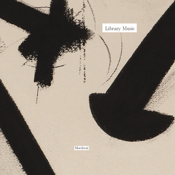 MORDECAI - Library Music | Vinyl