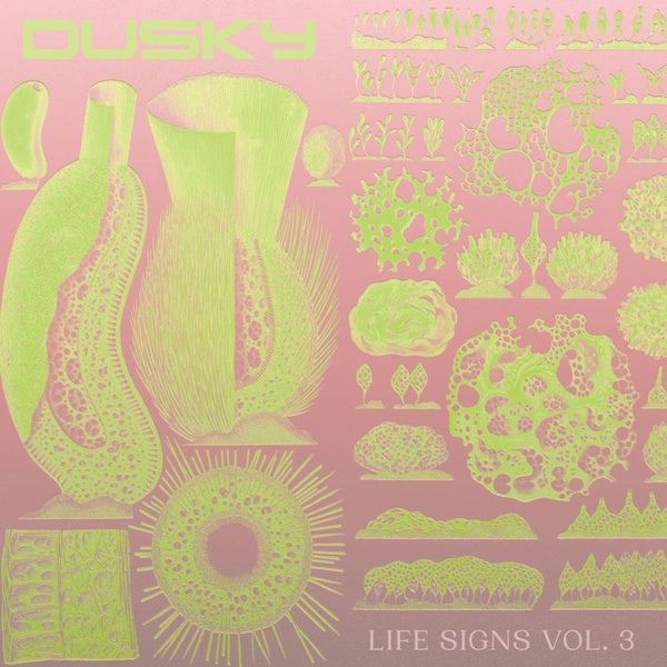 DUSKY - Life Signs Vol. 3 | Vinyl