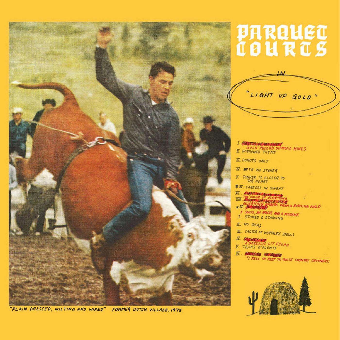 Parquet Courts | Light Up Gold + Tally All The Things That You Broke | Rock