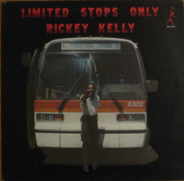 Rickey Kelly - Limited Stops Only | Vinyl