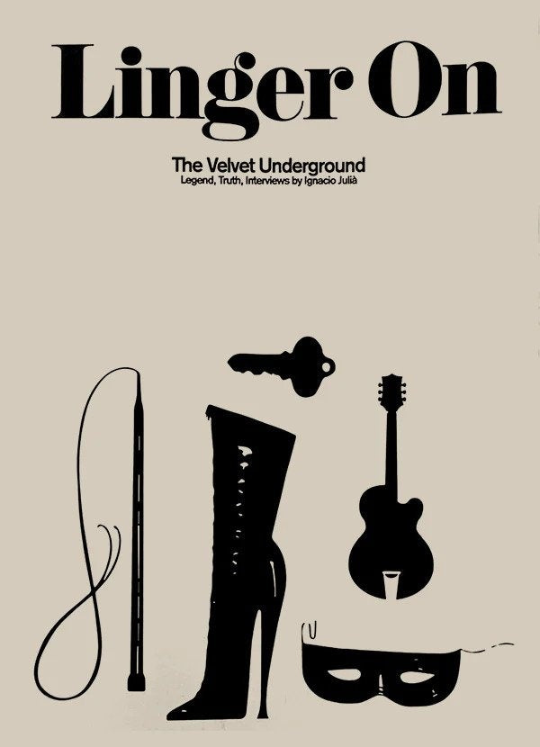 IGNACIO JULIA - Linger On: The Velvet Underground | Book