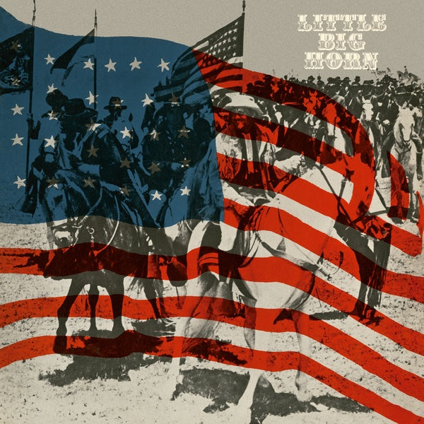 LITTLE BIG HORN - Little Big Horn | Vinyl