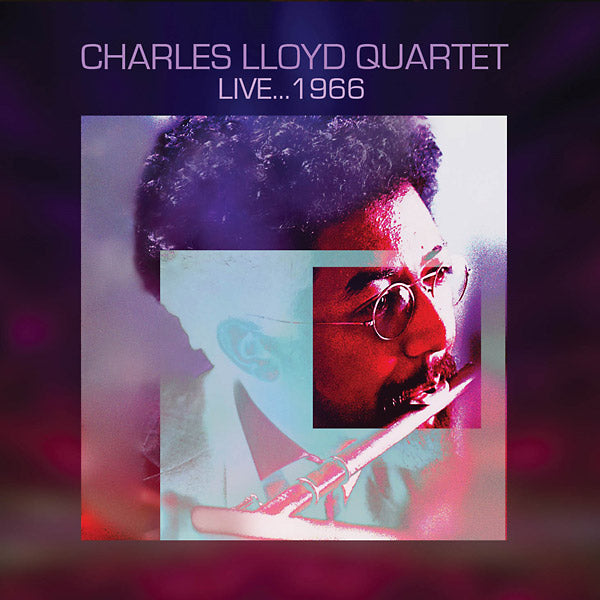 CHARLES LLOYD QUARTET - Live... 1966 | CD