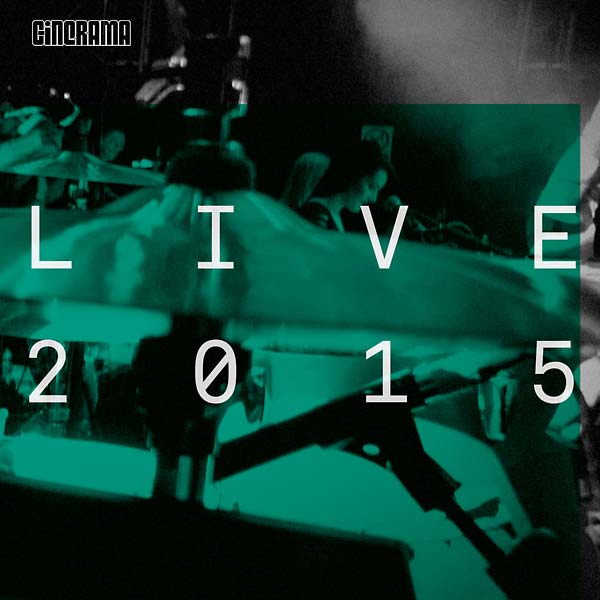 CINERAMA - Live 2015 | CD