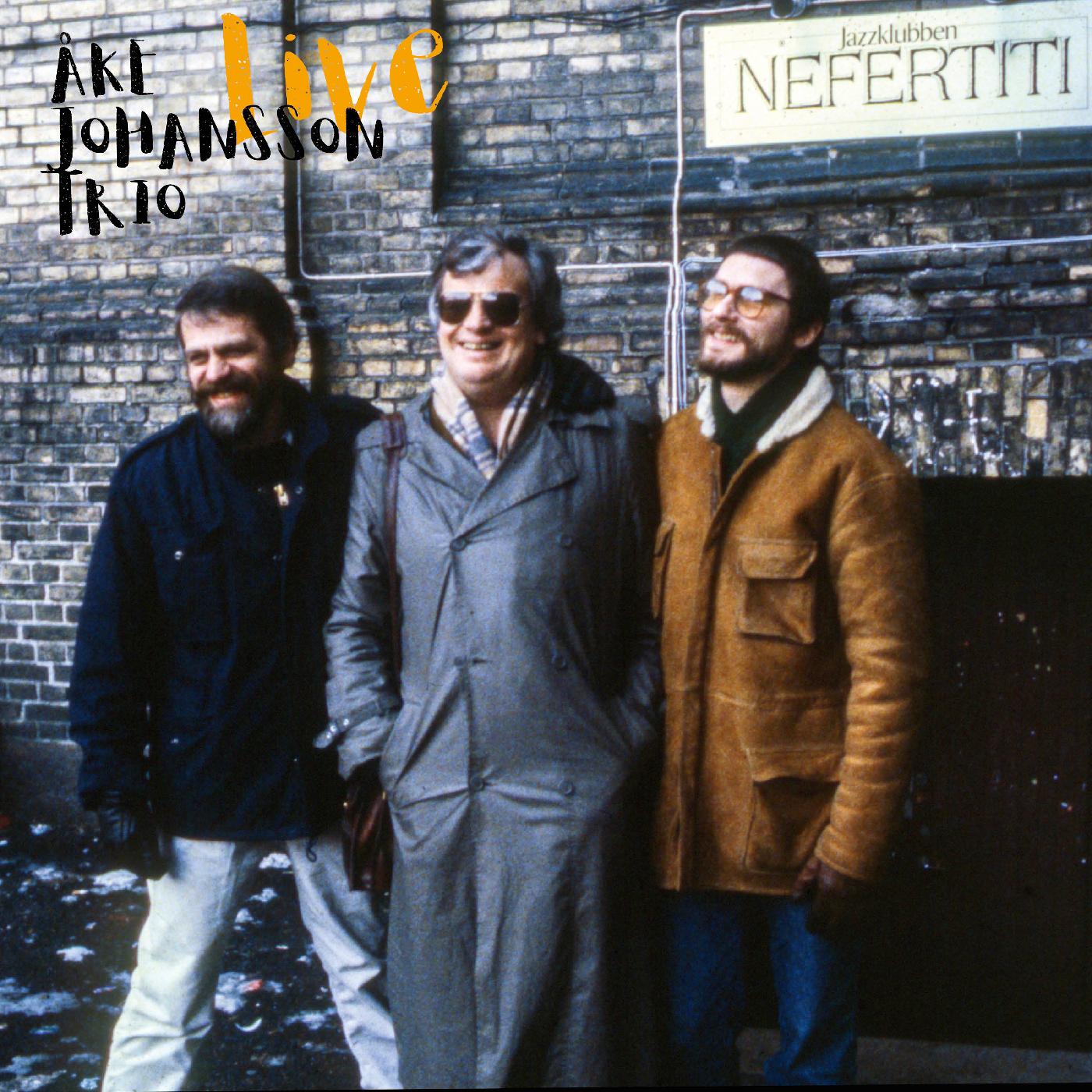 ≈ke Trio Johansson - Live At Nefertiti 1983 | CD