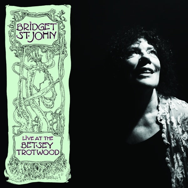 BRIDGET ST. JOHN - Live at the Betsey Trotwood | Vinyl