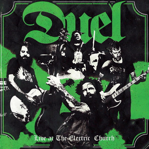 DUEL - Live At The Electric Church (Green Vinyl) | Vinyl