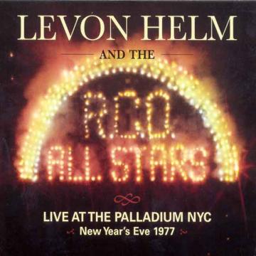 Levon and the RCO All-Stars Helm - Live at The Palladium in New York City New Year's Eve 1977 | CD
