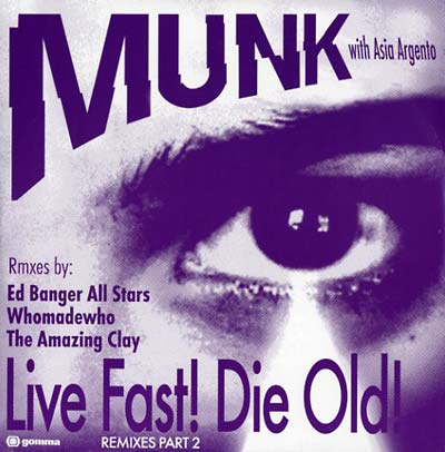 MUNK - Live Fast! Die Old! Remixes Part 2 | Vinyl