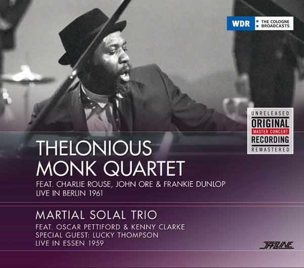 THELONIOUS MONK QUARTET/MARTIAL SOLAL TRIO - Live In Berlin 1961/Live In Essen 1959 | CD