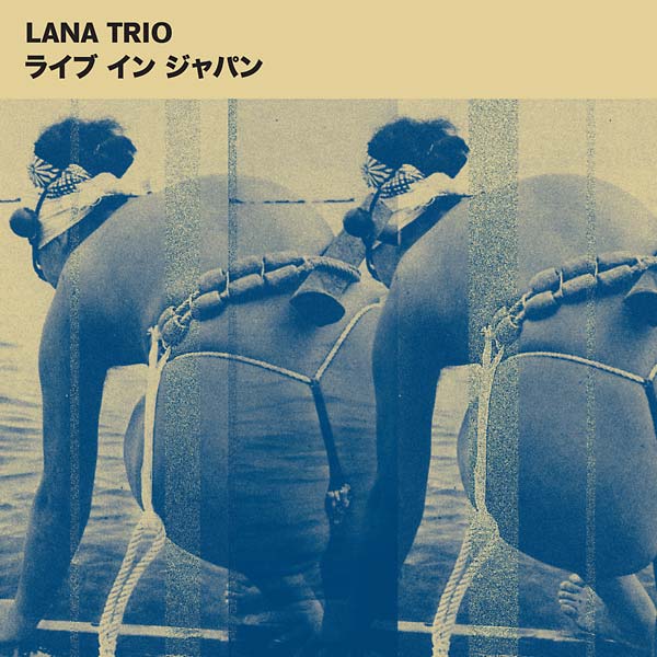 LANA TRIO - Live in Japan | CD