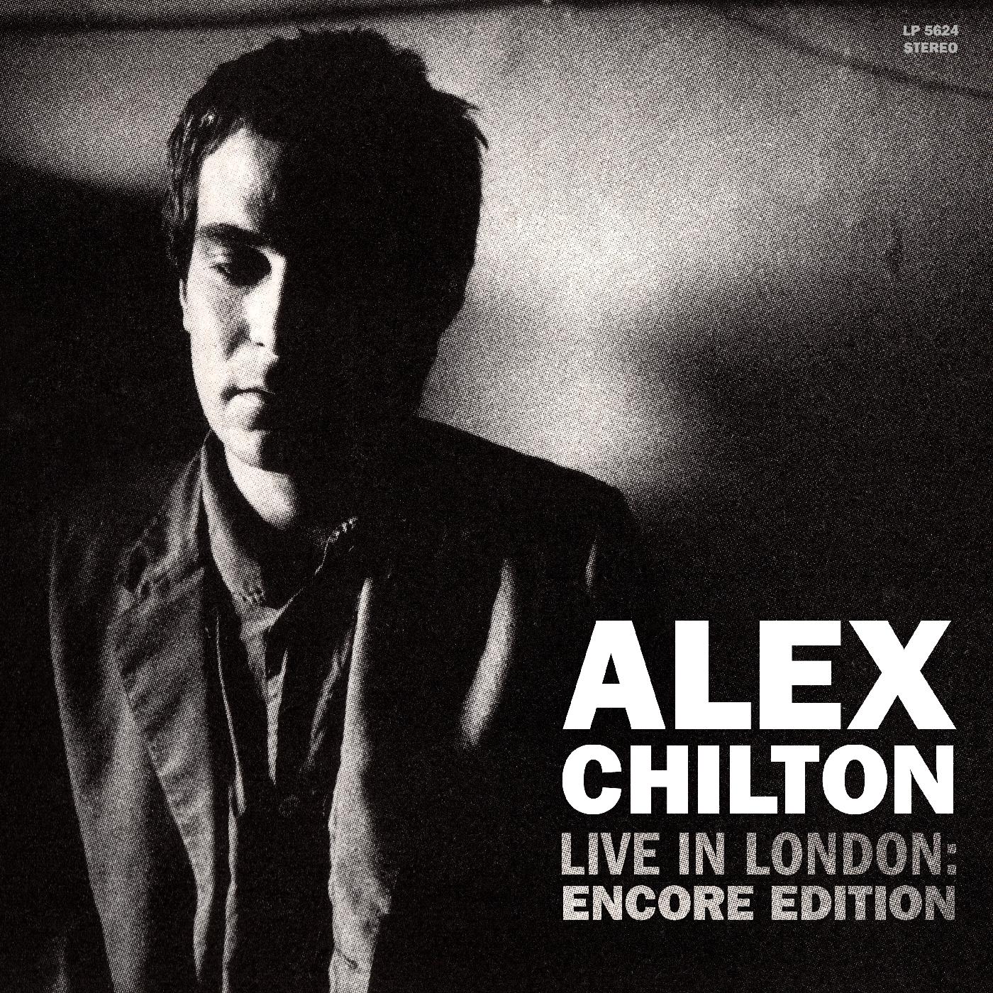Alex Chilton | Live In London: Encore Edition | CD