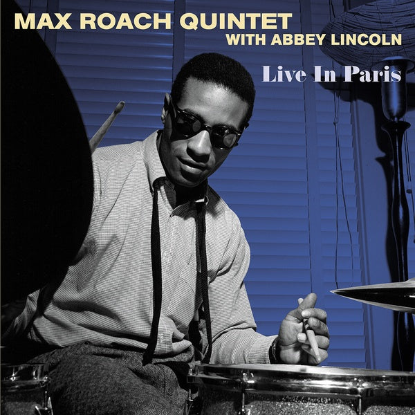 MAX ROACH QUINTET WITH ABBEY LINCOLN - Live In Paris | Vinyl
