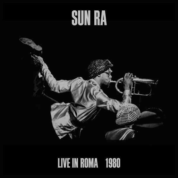 SUN RA - Live in Roma 1980 | Vinyl