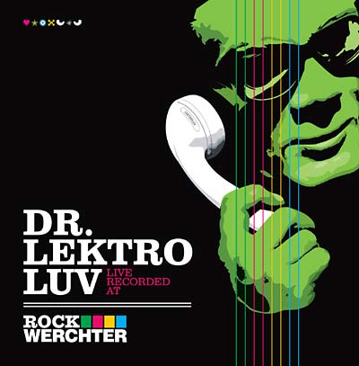 DR. LEKTROLUV - Live Recorded At Rock Werchter | CD