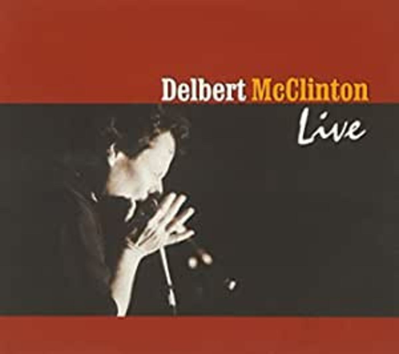 Delbert McClinton - Live | CD