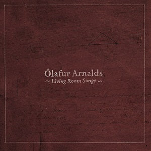 √ìlafur Arnalds | Living Room Songs | Vinyl