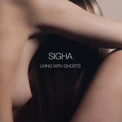 SIGHA - Living With Ghosts | CD