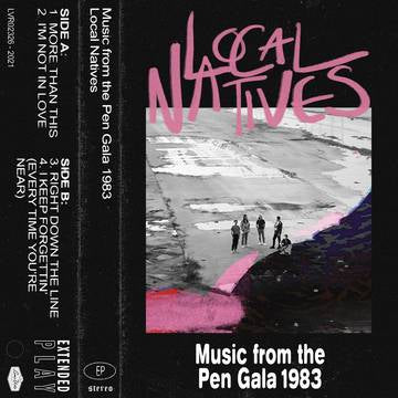 Local Natives - Music From The Pen Gala 1983 (RSD 11/26/21) | Cassette