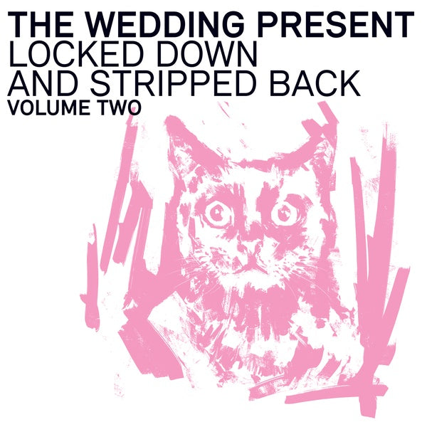 THE WEDDING PRESENT - Locked Down And Stripped Back Volume Two | Vinyl