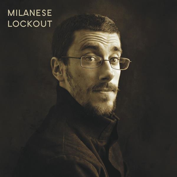 Milanese - Lockout | CD