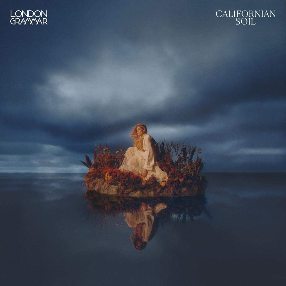 London Grammar - Californian Soil [Import] | Vinyl