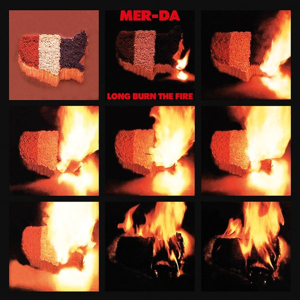 MER-DA - Long Burn The Fire | Vinyl