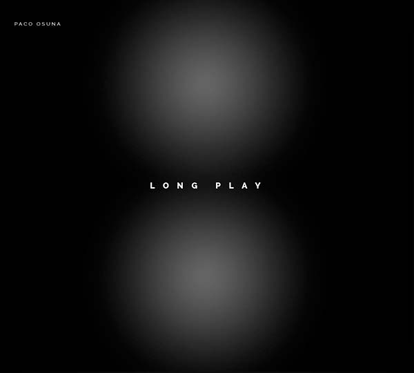 PACO OSUNA - Long Play | CD