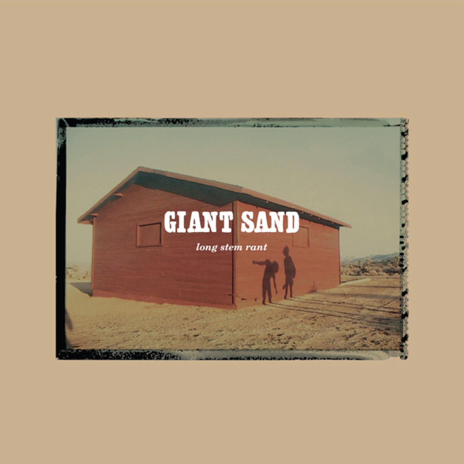 Giant Sand | Long Stem Rant (25th Anniversary Edition) | CD