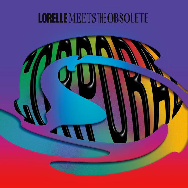 Lorelle Meets The Obsolete | Corporal [Lp] | Vinyl