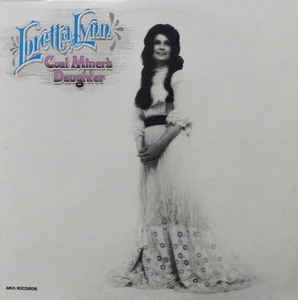 Loretta Lynn - Coal Miner's Daughter [LP] | Vinyl