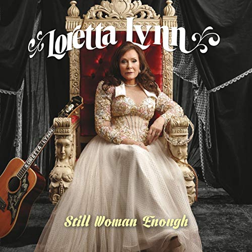 Loretta Lynn | Still Woman Enough | Vinyl