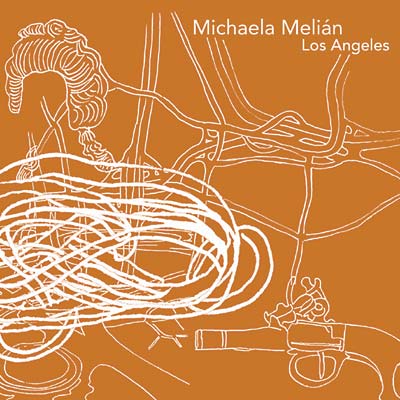 MICHAELA MELIAN - Los Angeles | CD