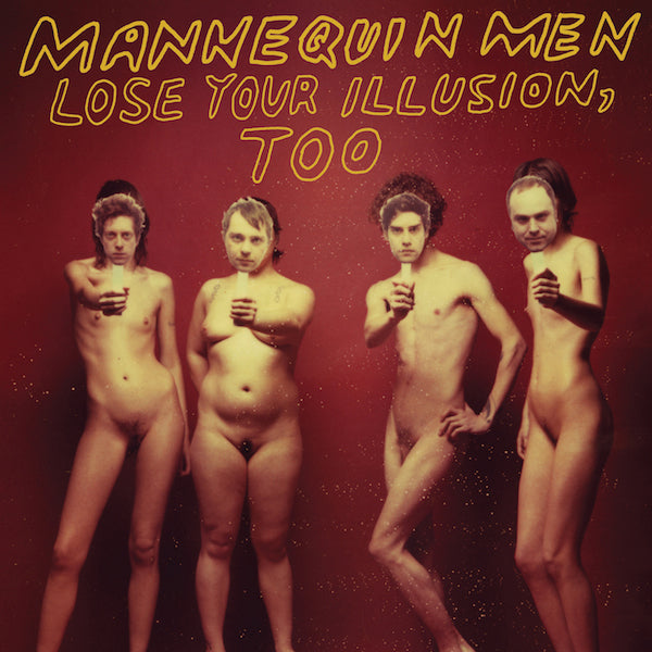 Mannequin Men - Lose Your Illusion, Too | Vinyl
