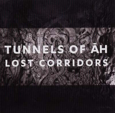 TUNNELS OF AH - Lost Corridors | CD